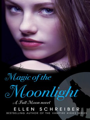 cover image of Full Moon 2: Magic of the Moonlight
